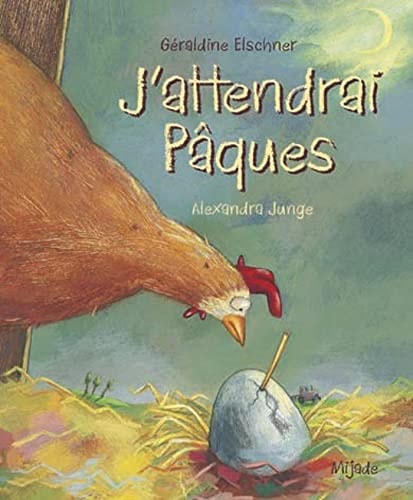 J'ATTENDRAI PAQUES, de Géraldine Elschner | portada del libro