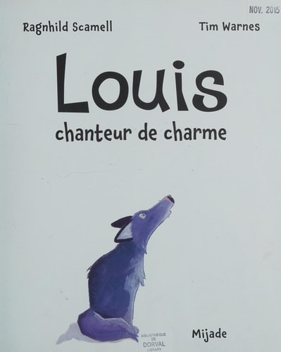 LOUIS CHANTEUR CHARME, de Ragnhild Scamell | portada del libro
