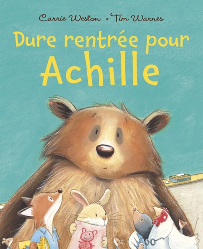ACHILLE DURE RENTREE POUR ACHILLE, de Carrie Weston | portada del libro