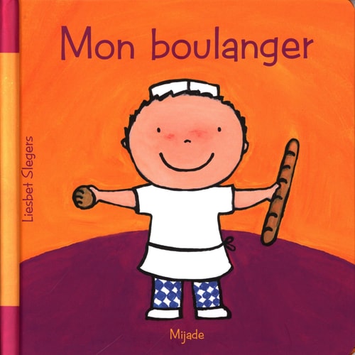 MON BOULANGER, de Liesbet Slegers | portada del libro