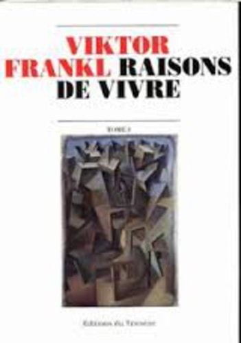 RAISONS DE VIVRE 2 ED, de Viktor Emil Frankl | portada del libro