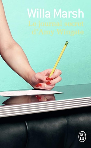 OURNAL SECRET D AMY WINGATE, de Willa Marsh | portada del libro