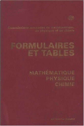 FORMULAIRES ET TABLES MATHEMATIQUES, PHYSIQUE, CHIMIE, de Commission romande de mathématique | portada del libro