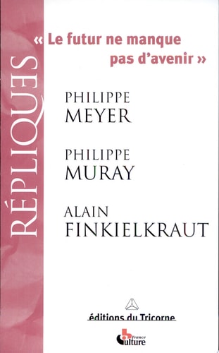 LE FUTUR NE MANQUE PAS D'AVENIR, de Philippe Meyer | portada del libro