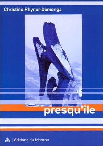 PRESQU'ILE, de Christine Rhyner-Demenga | portada del libro