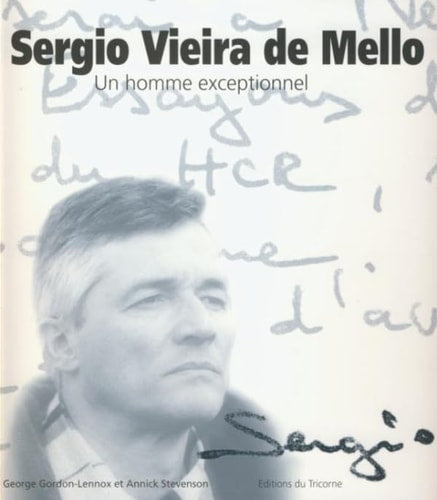 SERGIO VIEIRA DE MELLO, de George Gordon-Lennox | portada del libro