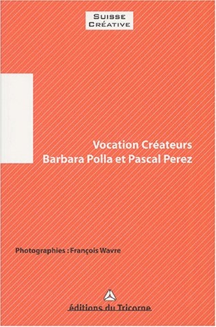 VOCATIONS CREATEURS, de Barbara Polla | portada del libro