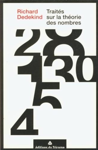 TRAITES SUR LA THEORIE DES NOMBRES, de Richard Dedekind | portada del libro