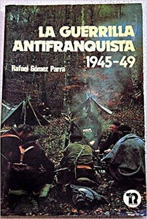 GUERRILLA ANTIFRANQUISTA, de Gómez Parra | portada del libro