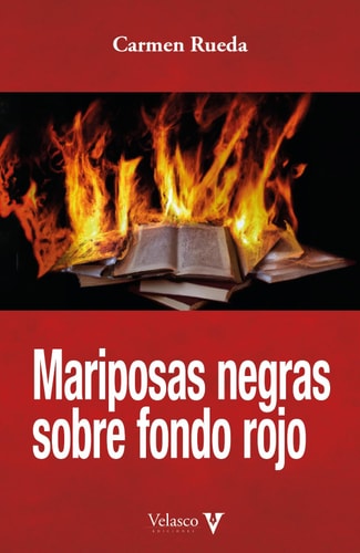 MARIPOSAS NEGRAS SOBRE FONDO ROJO, de RUEDA | portada del libro