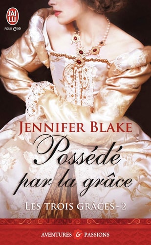 OSSEDE PAR LA GRACE, de Jennifer Blake | portada del libro