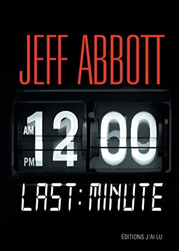 AST MINUTE, de Jeff Abbott | portada del libro