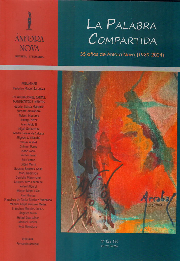 La palabra compartida. 35 Años de Ánfora Nova (1989-2024), de Varios autores, Revista Literaria Ánfora Nova, Nº 129-130 | por