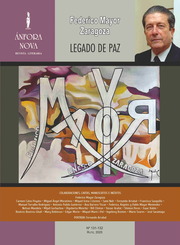Federico Mayor Zaragoza. Legado de Paz, de Varios autores, Revista Literaria Ánfora Nova, Nº 131-132 | portada del libro