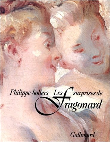 LES SURPRISES DE FRAGONARD, de Philippe Sollers | portada del libro
