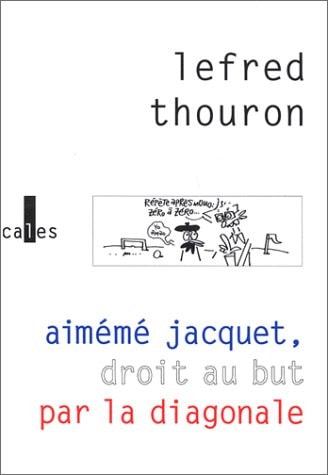AIMEME JACQUET DROIT AU B, de Lefred Thouron | portada del libro