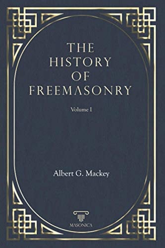 The History Of Freemasonry Vol. I, de G. MACKEY | portada del libro
