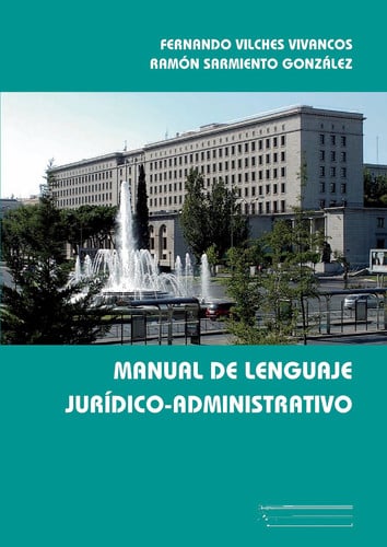Manual de lenguaje jurídico-administrativo, de Vilches Vivancos | portada del libro