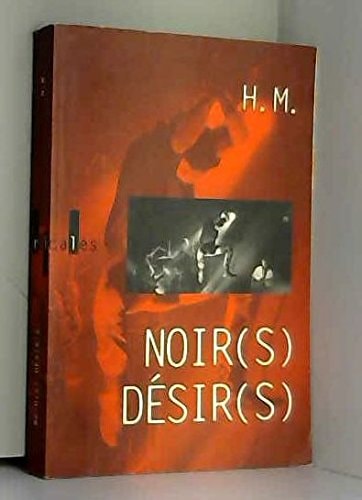 NOIRS DESIRS, de H M. | portada del libro
