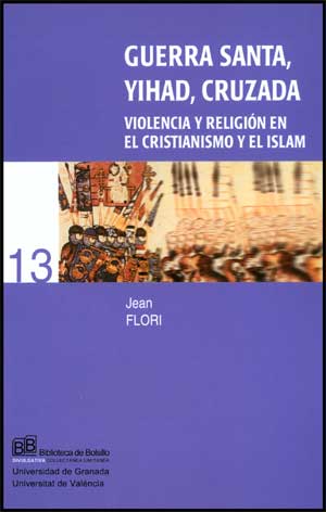 Guerra santa, yihad, cruzada, de FLORI | portada del libro