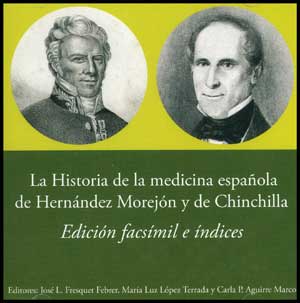 La historia de la medicina española de Hernández Morejón y de Chinchilla, de Varios autores | portada del libro