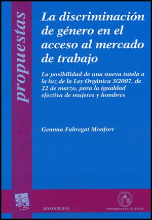 La discriminación de género en el acceso al mercado de trabajo, de Fabregat Monfort | portada del libro