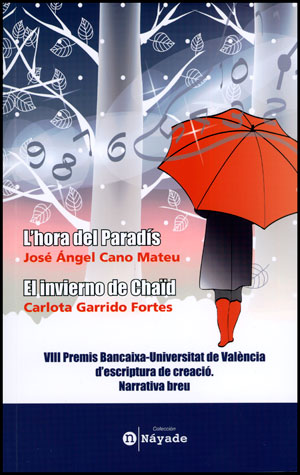 L'hora del Paradís / El invierno de Chaïd, de Cano Mateu | portada del libro
