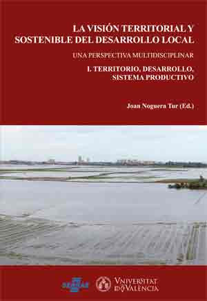 La visión territorial y sostenible del desarrollo local (2 vols.), de Varios autores | portada del libro