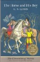 The Horse and His Boy (Paperback), de C. S. Lewis | portada del libro