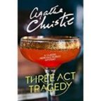 POIROT THREE ACT TRAGEDY, de Agatha Christie | portada del libro