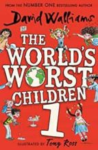 THE WORLD'S WORST CHILDREN 1, de David Walliams | portada del libro
