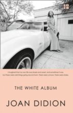 THE WHITE ALBUM, de Joan Didion | portada del libro
