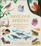 Save Our Species, de DOMINIC COUZENS | portada del libro