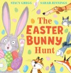 THE EASTER BUNNY HUNT, de Stacy Gregg | portada del libro