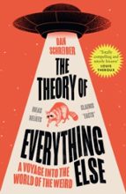 THE THEORY OF EVERYTHING ELSE, de DAN SCHREIBER | portada del libro