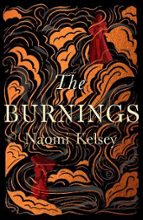 THE BURNINGS, de NAOMI KELSEY | portada del libro