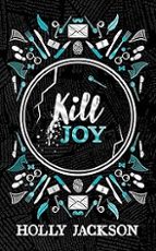 Kill Joy, de Holly Jackson | portada del libro