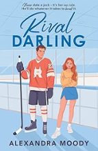 Rival Darling, de Alexandra Moody | portada del libro