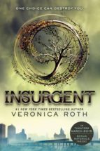 DIVERGENT02 INSURGENT, de Veronica Roth | portada del libro
