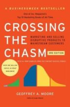 CROSSING THE CHASM, 3RD EDITION, de Geoffrey A. Moore | portada del libro