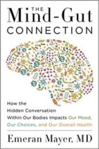 MIND-GUT CONNECTION, de Emeran Mayer | portada del libro