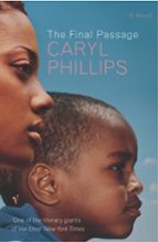 FINAL PASSAGE, de CARYL PHILLIPS | portada del libro