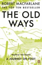 The Old Ways, de Robert Macfarlane | portada del libro