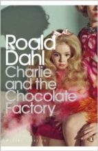 CHARLIE AND THE CHOCOLATE FACTORY, de Roald Dahl | portada del libro
