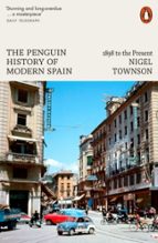 The Penguin History of Modern Spain, de Nigel Townson | portada del libro