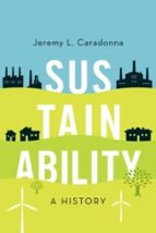 SUSTAINABILITY, de JEREMY L. CARADONNA | portada del libro