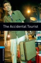 Oxford Bookworms Library: Level 5:: The Accidental Tourist, de Varios autores | portada del libro