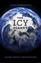 THE ICY PLANET, de COLIN SUMMERHAYES | portada del libro