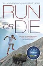 RUN OR DIE, de Kilian Jornet | portada del libro