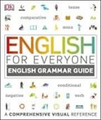 ENGLISH FOR EVERYONE ENGLISH GRAMMAR GUIDE, de Varios autores | portada del libro